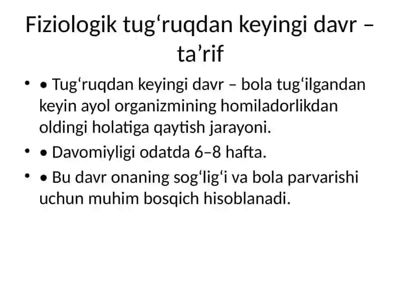 Fiziologik tug‘ruqdan keyingi davr va emizish tamoyillari 2