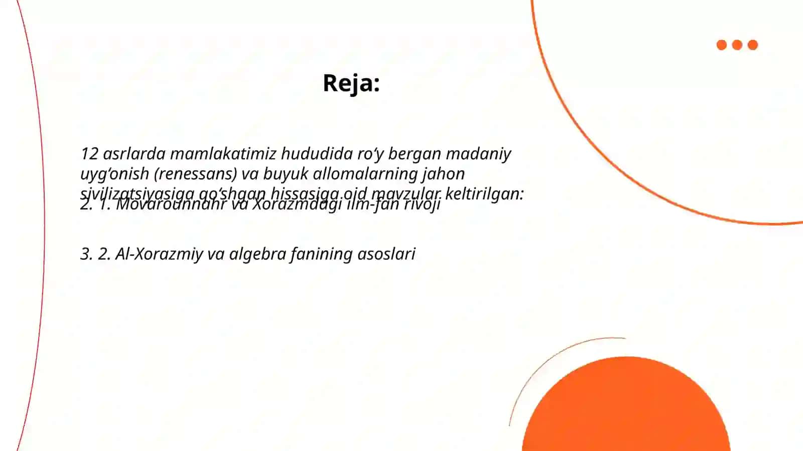9-12 asrlarda mamlakatimiz hududida roy bergan madaniy uyg'onish (renessans) 2