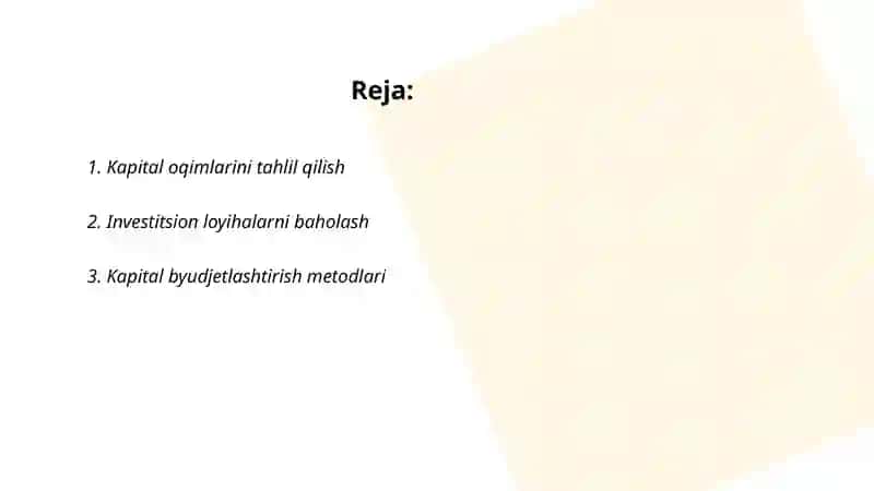 Pul oqimlari va kapital byudjetlashtirishning boshqa masalalari 2