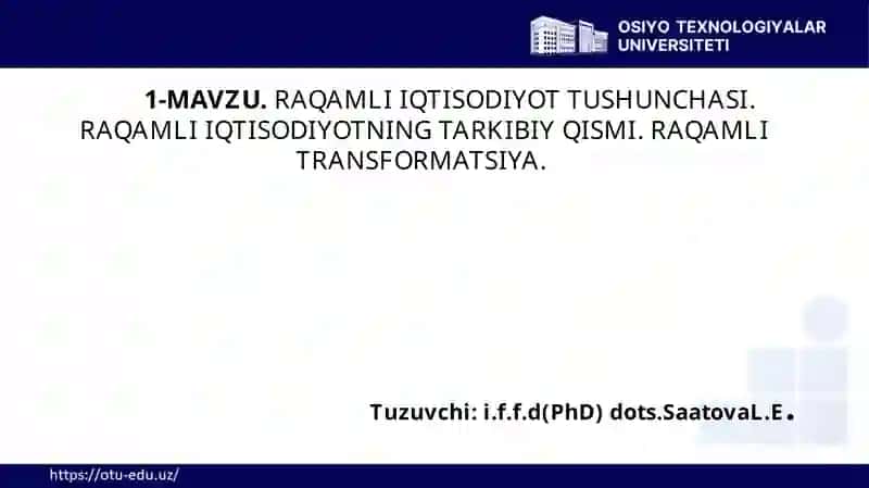 Tarkibiy iqtisodiyotning tuzilishi va raqamli transformatsiyasi 2