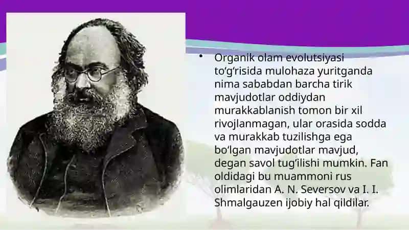 ORGANIK OLAM EVOLUTSIYASINING ASOSIY YO‘NALISHLARI 2