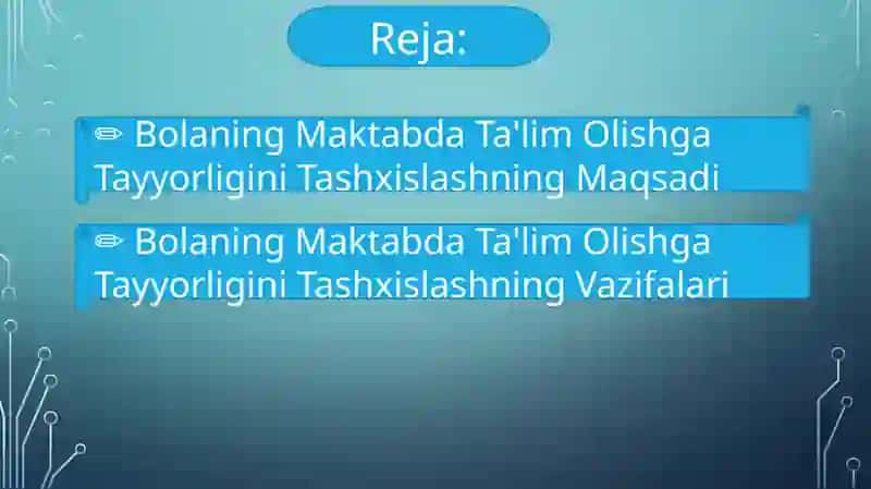 Bolaning Maktabda Ta'lim Olishga Tayyorligini Tashxislashning Maqsad va Vazifalari 2