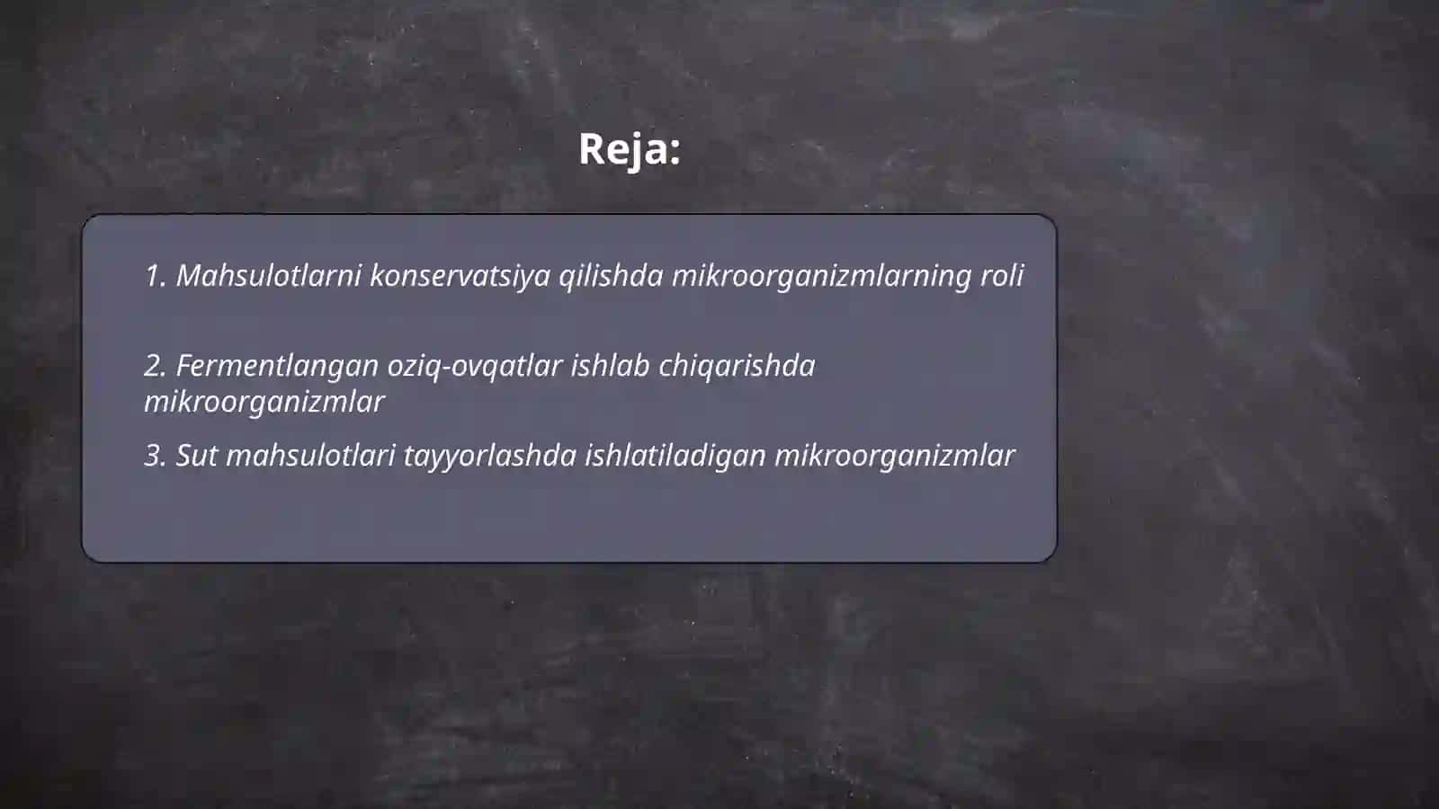 Mahsulotlarning va oziq ovqat xom ashyolarini qayta ishlashda ishlatiladigan mikroorganizmlar haqida tushuncha 2