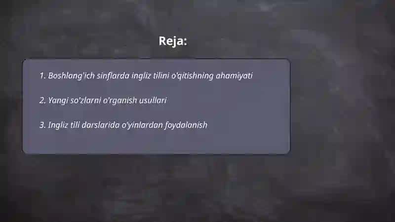Boshlang'ich sinflarda ingliz tilini o'rganish usullari 2