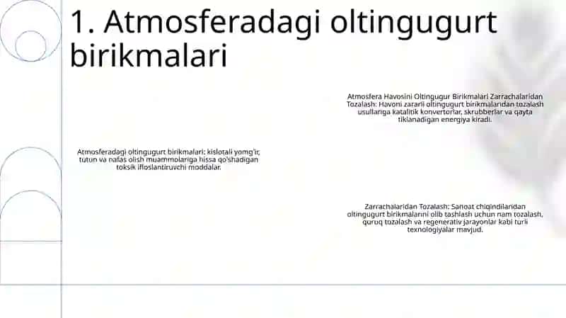 Atmosfera Havosini Oltingugur Birikmalari Zarrachalaridan Tozalash 2