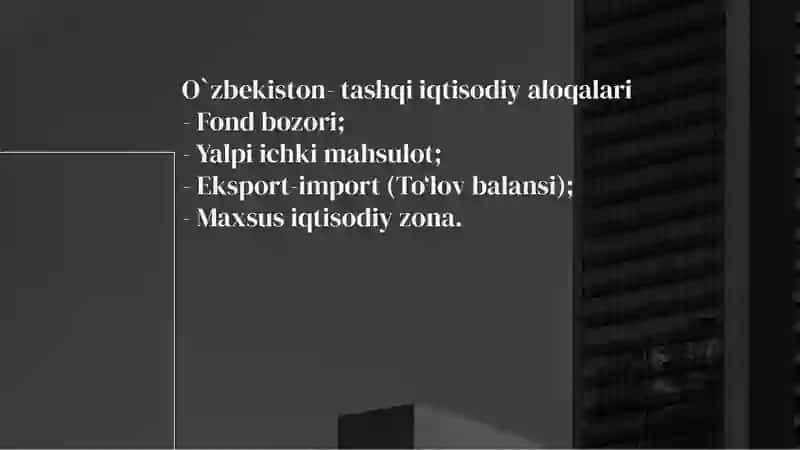 O`zbekiston-tashqiiqtisodiyaloqalari 2