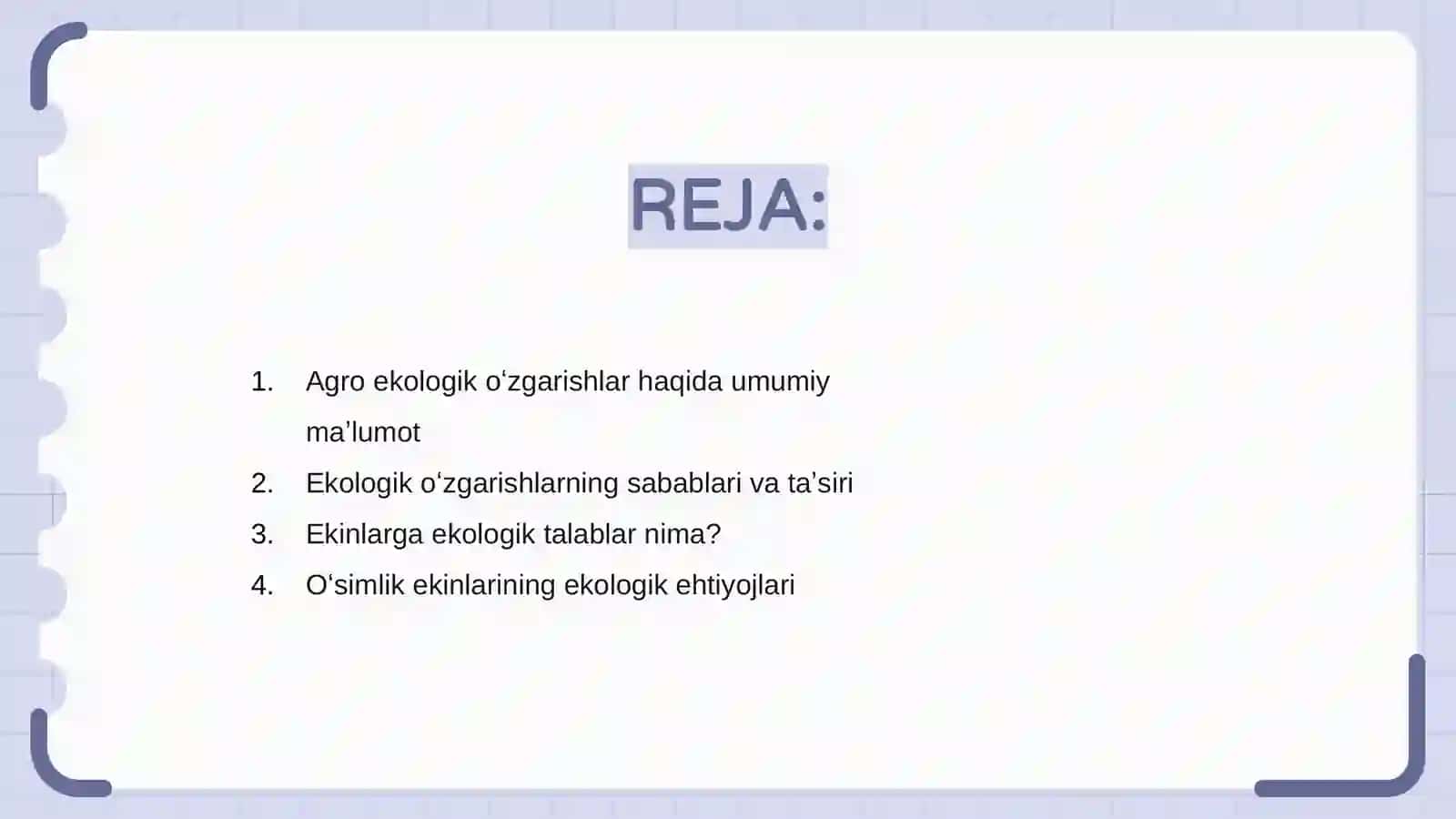 Agro ekologik oʻzgarishlar va ekinlarga ekologik talablar 2