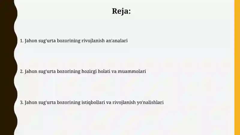 Jahon sug'urta bozorining rivojlanishi an'analari va istiqboli 2