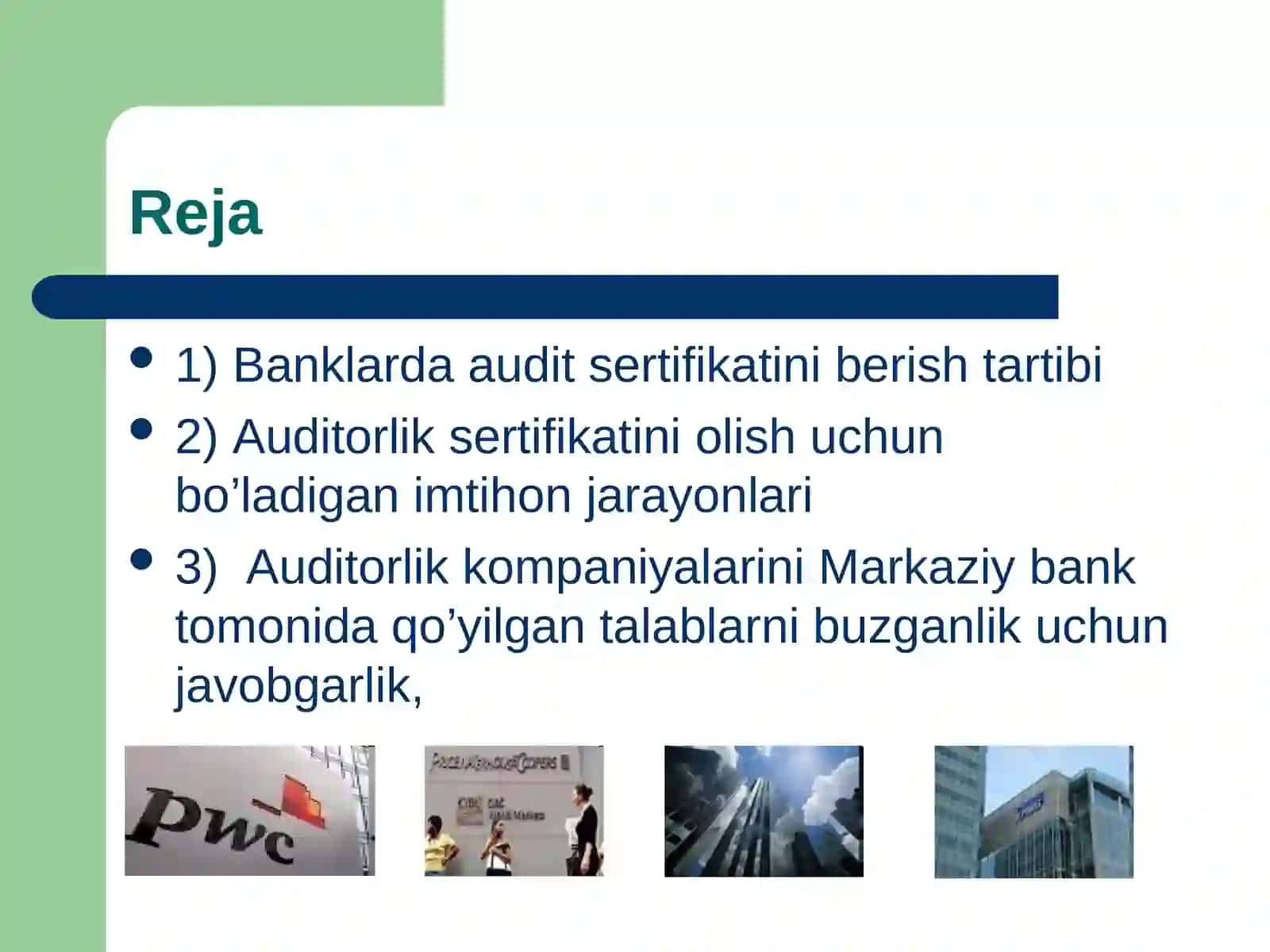 Bank auditining mohiyati, maqsadi va vazifalari. Bank auditining me’yoriy-huquqiy asoslari 2