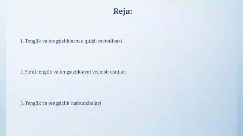 Tenglik va tengsiklik.Sonli twnglik tengsuzlik va uni yechishga o'rgatish metodikasi 2