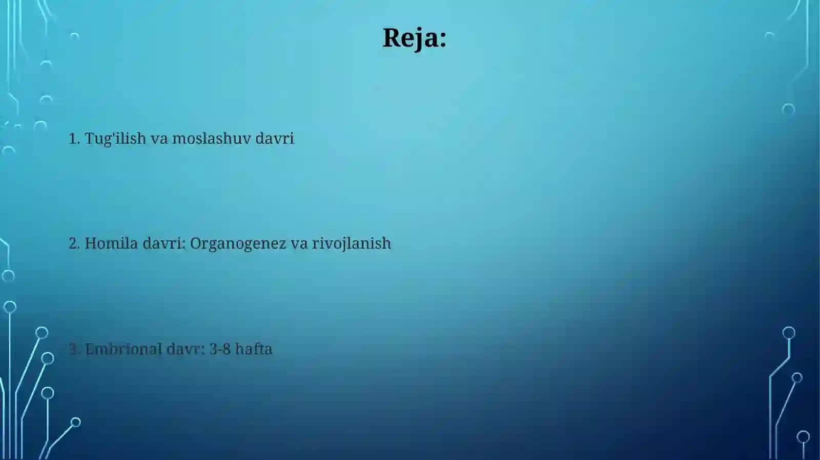 Inson embriologiyasidagi qaltis davrlar 2