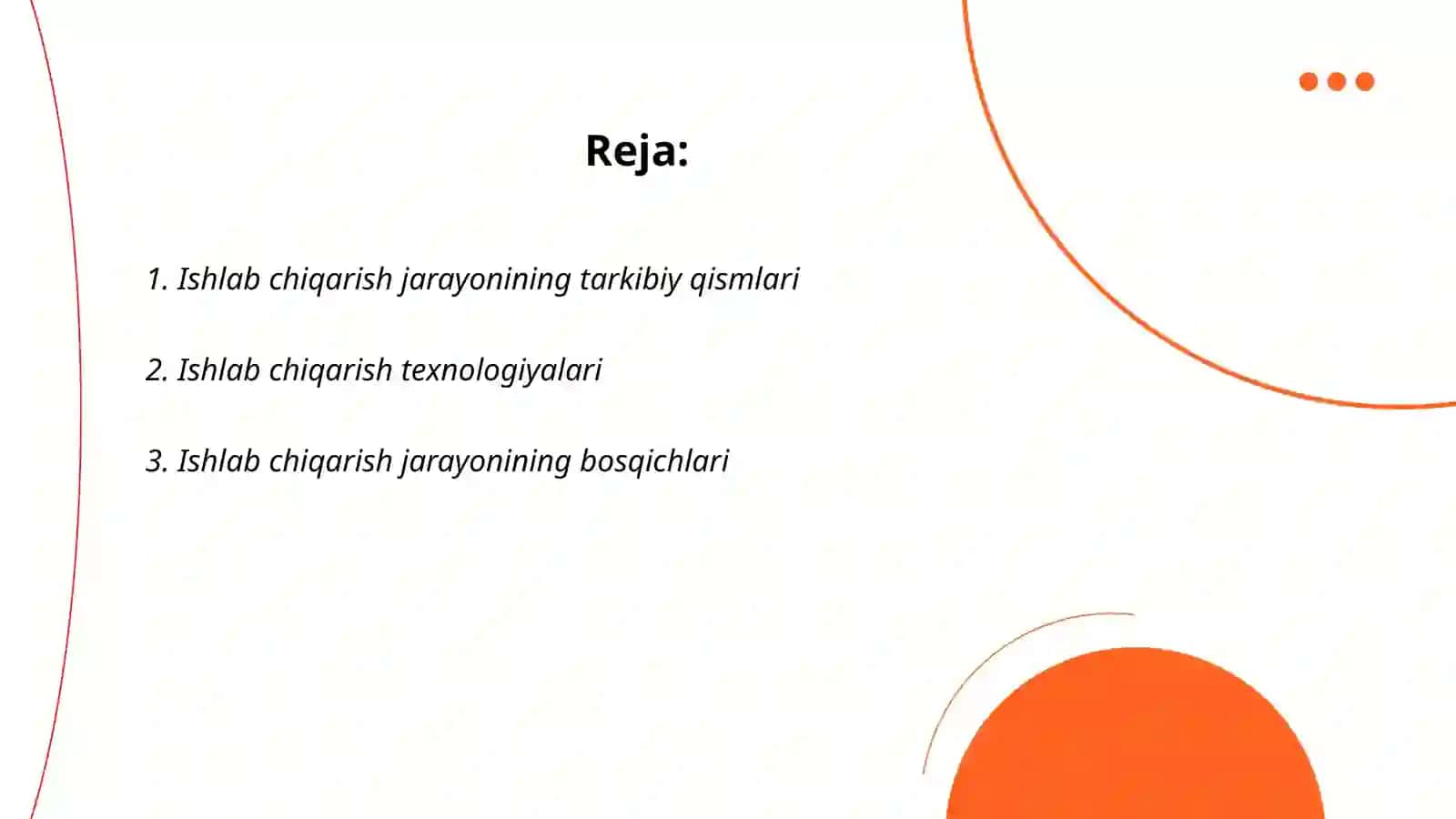 Ishlab chiqarish jarayoni va uning natijalari 2