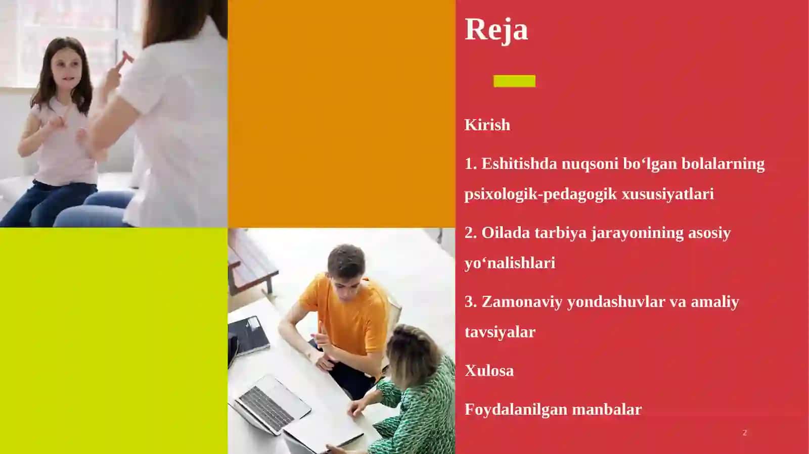 ESHITISHDA NUQSONI BO‘LGAN BOLALARNI OILADA TARBIYALASH 2