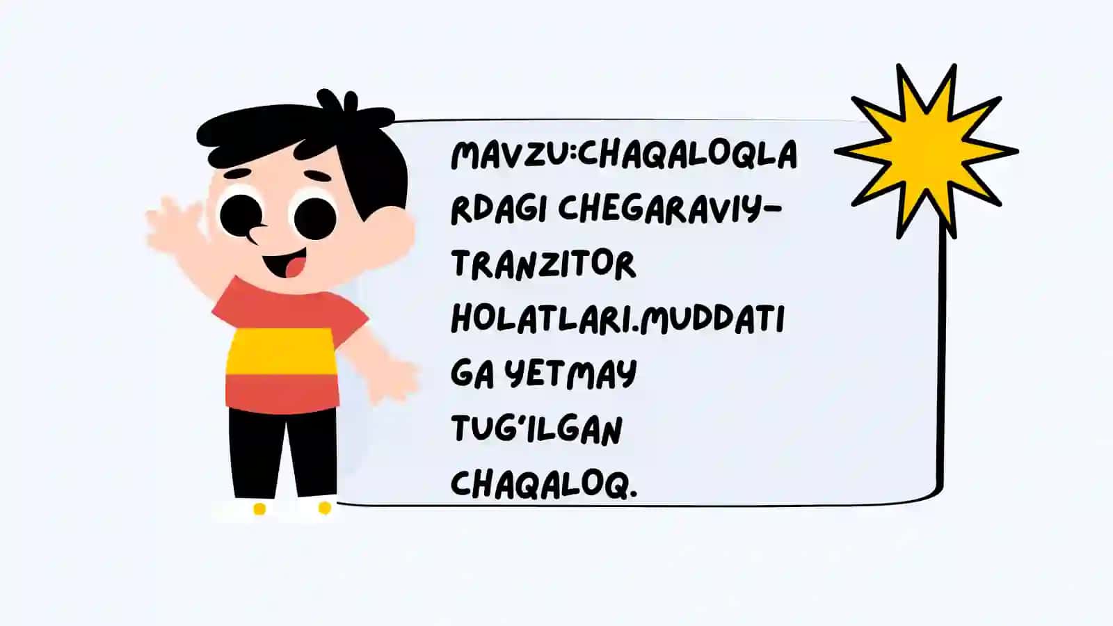 Chaqaloqlardagi chegaraviy-tranzitor holatlari. Muddatiga yetmay tug'ilgan chaqaloq 2