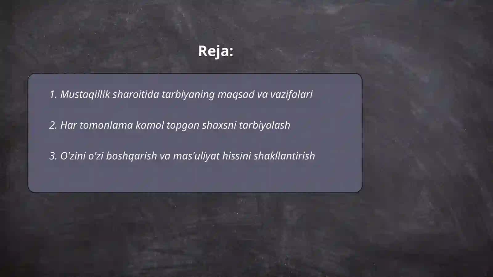 Mustaqillik sharoitida tarbiyaning asosiy vazifalari 2