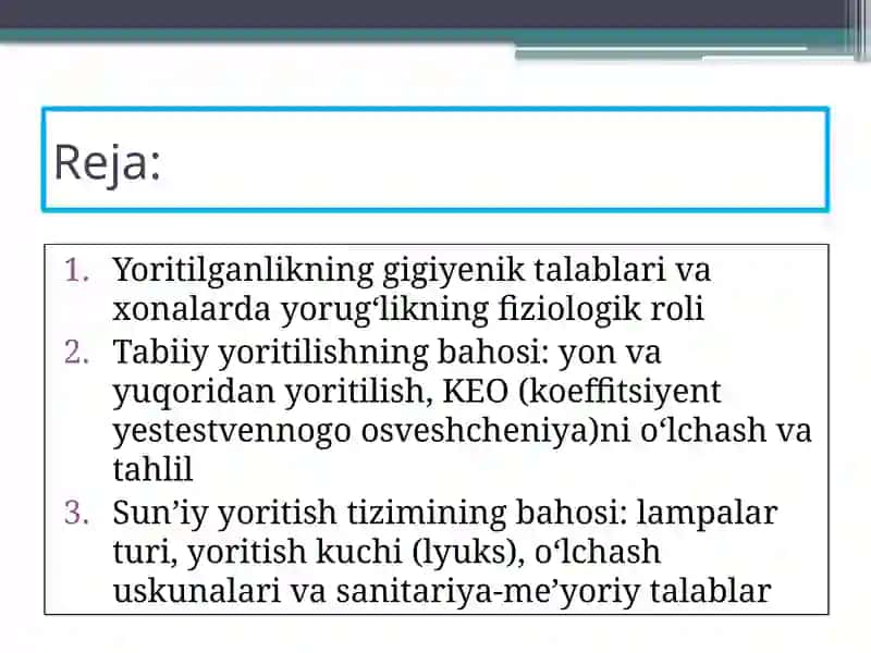 Xonaning tabiiy va sun’iy yoritilganlik ko’rsatkichlarini tezkshirish va baholash. 2