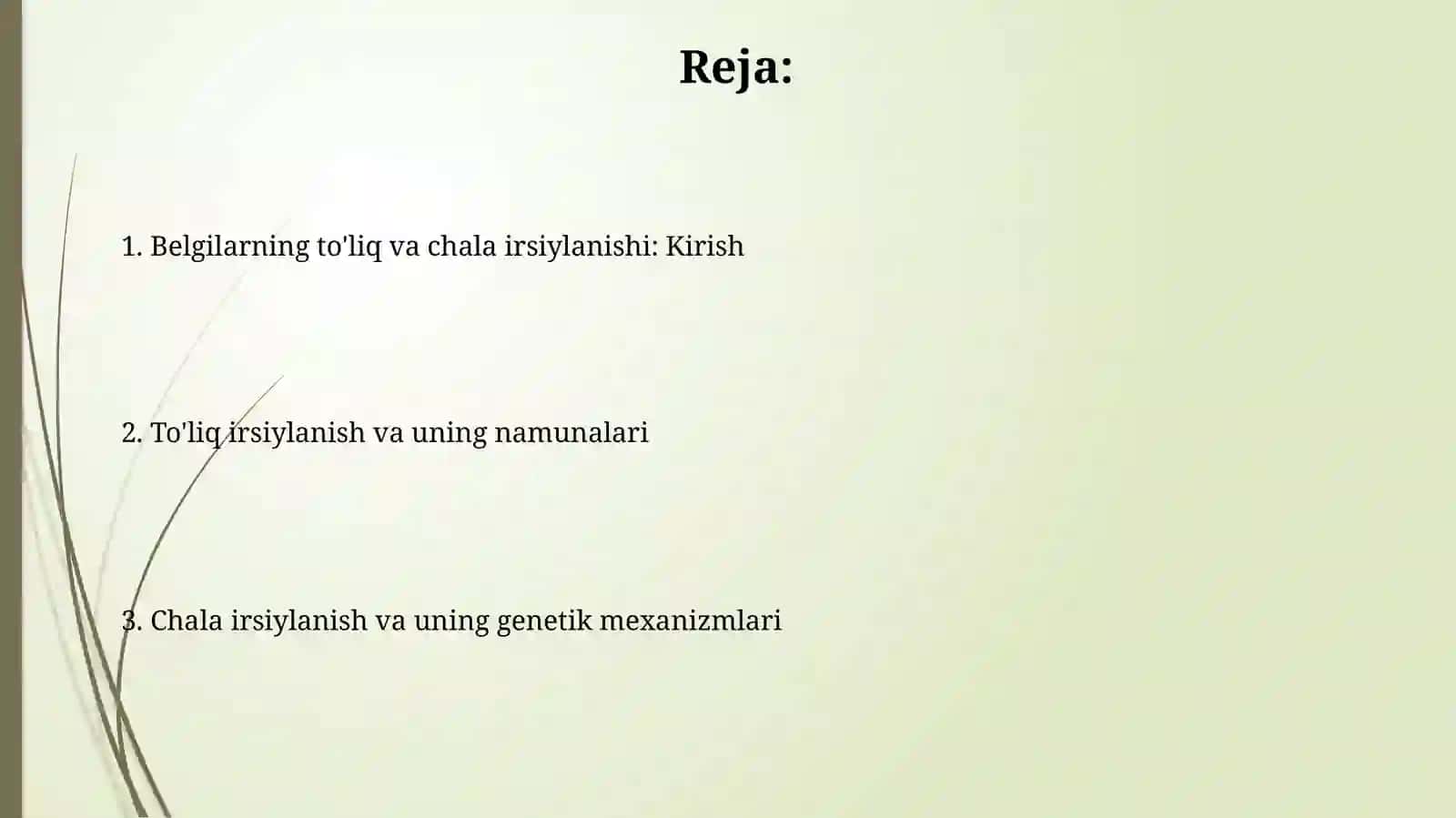 Belgilarning birikkan holda (toʻliq va notoʻliq) nasldan-nasiga berilishi 2