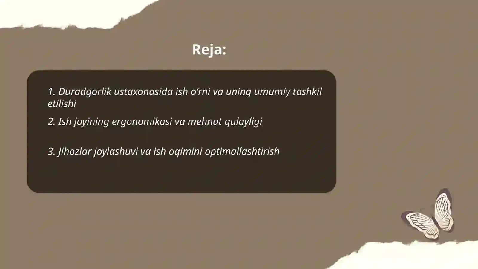 Duradgorlikda ustaxonasida ish õrni va jihozlari mavzusi 2