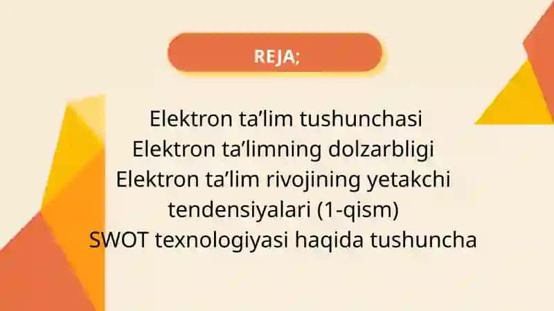Elektron ta’lim rivojining yetakchyi tendensiyalari 2