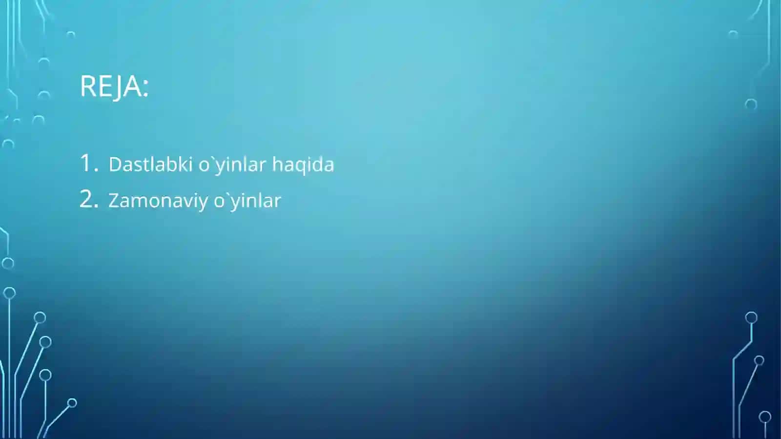 Zamonaviy O`yinlar 2