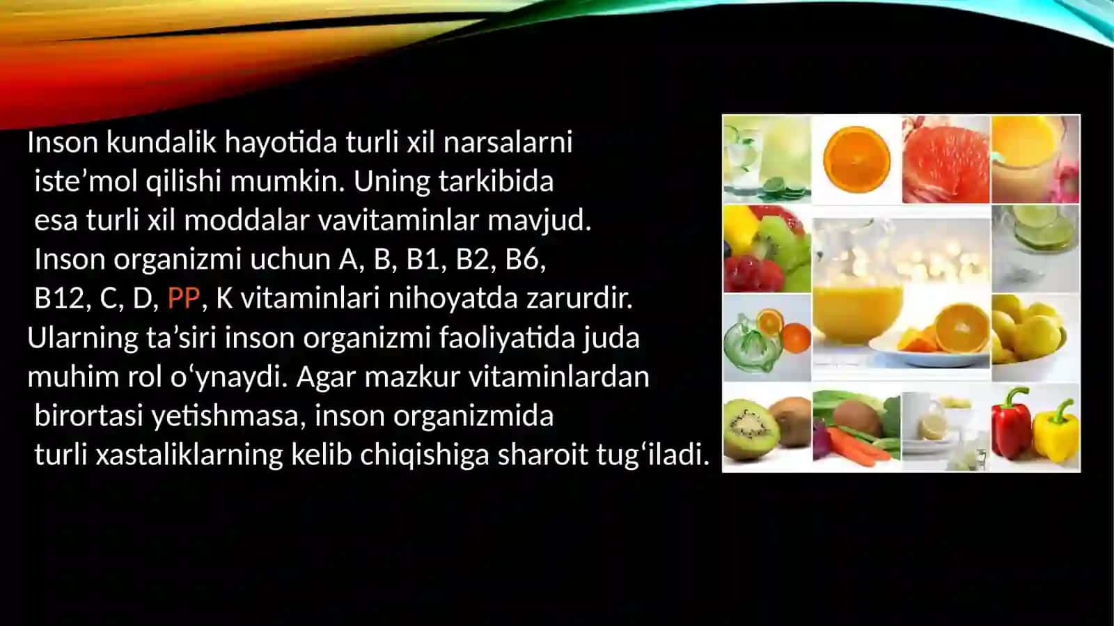 vitaminlar va ularning organizm uchun ahamiyati 2