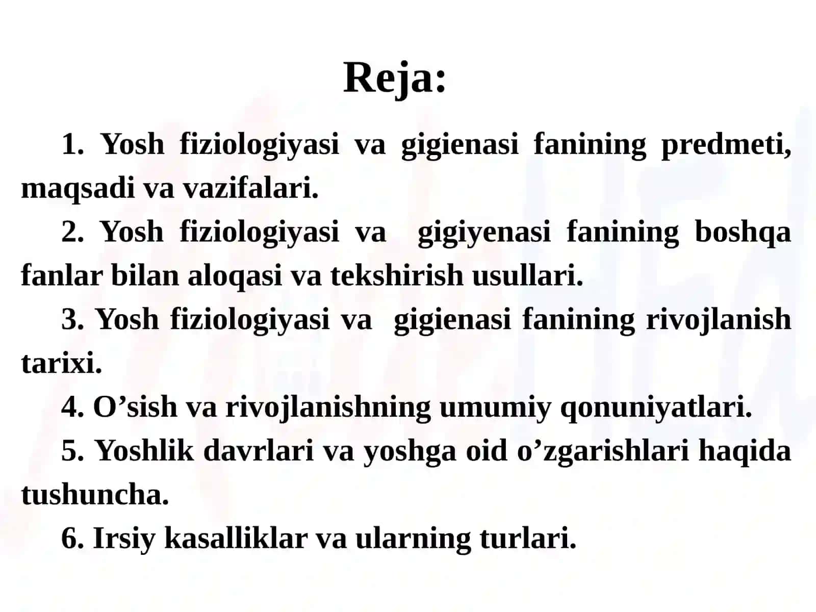 Bolalarning yosh fiziologiyasi va gigienasi 2