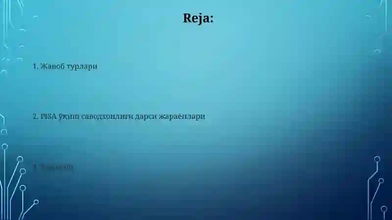 PISA bo‘yicha o‘qish savodxonligi dars jarayonlari javob turlari va baholash 2