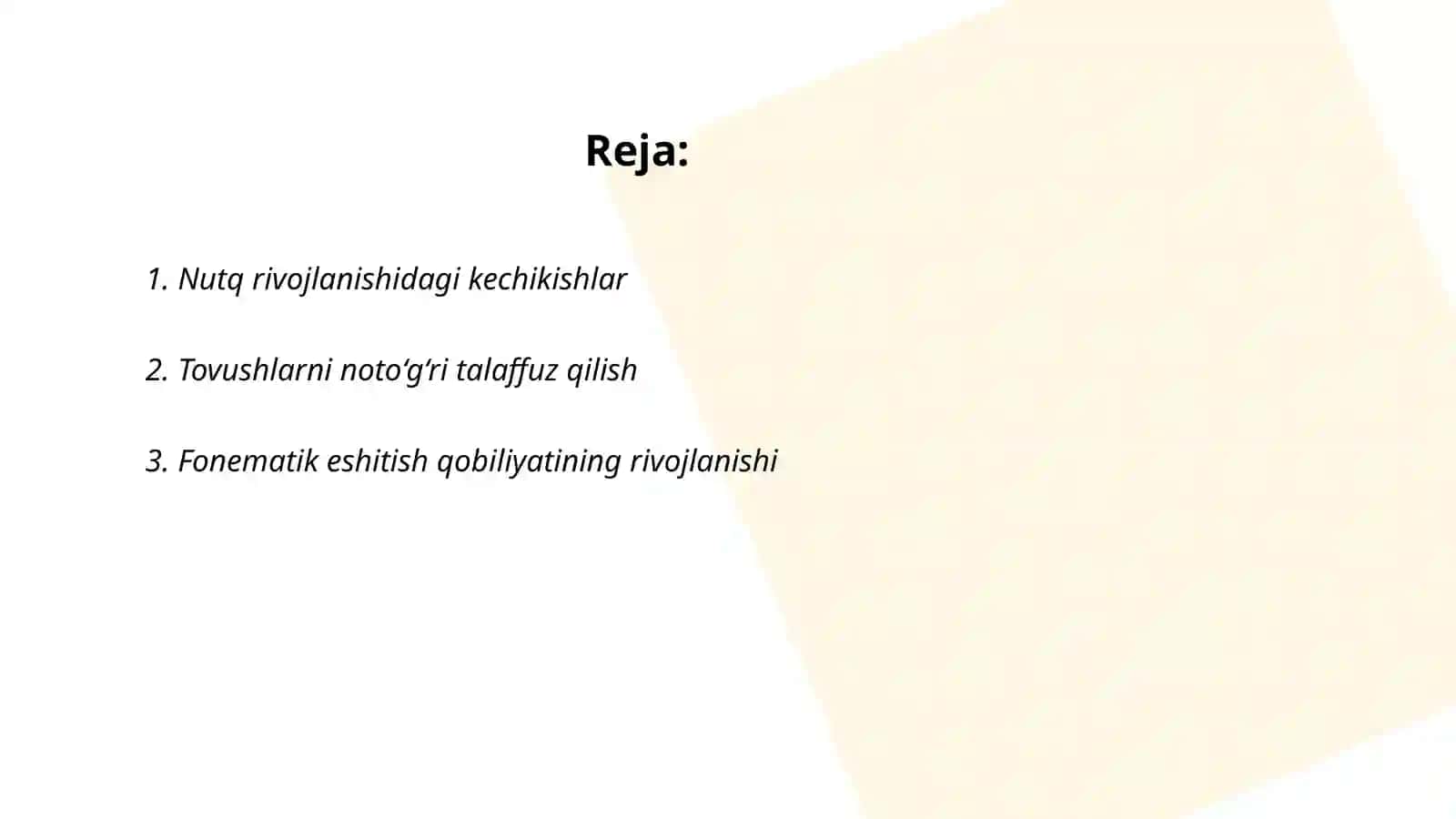 Nutq rivojlanishi bo'yicha kechikishlar 2