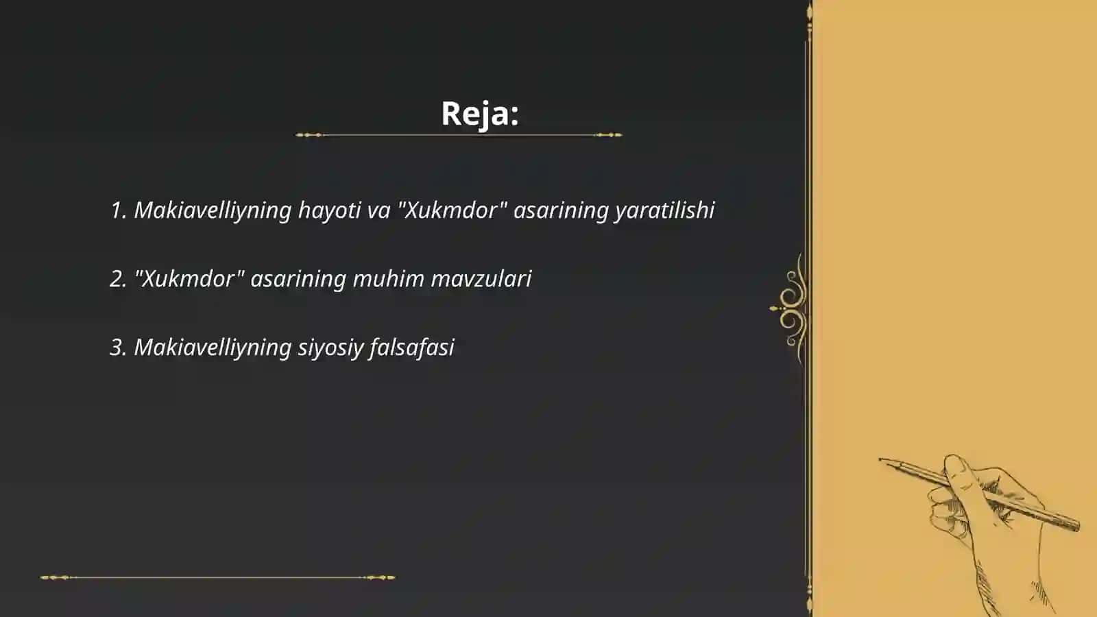 Makiavellining "Xukmdor"asari boʻyicha taqdimot 2