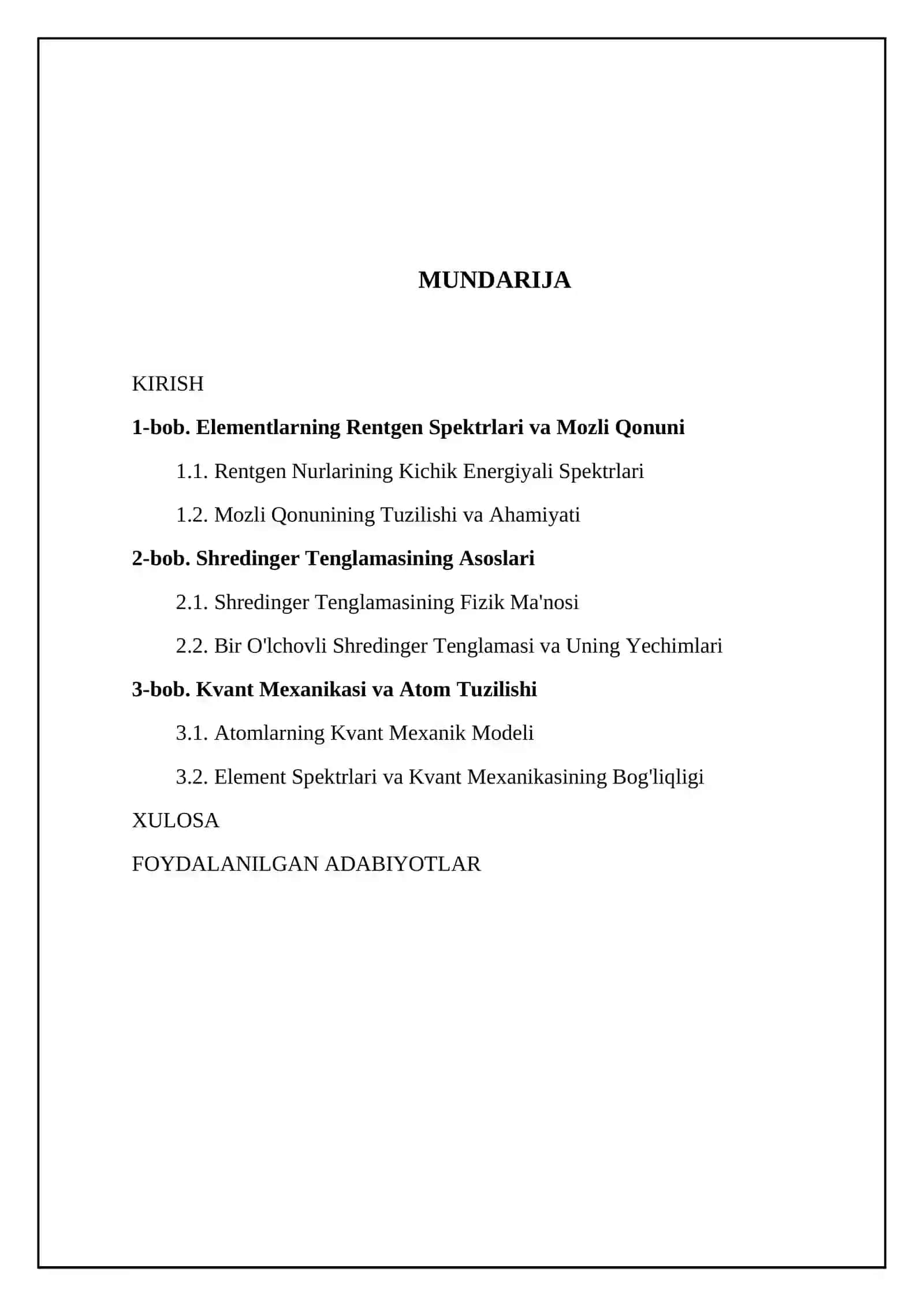Elementlarning rentgen spektrlari va Mozli qonuni. Shredinger tenglamasi 2