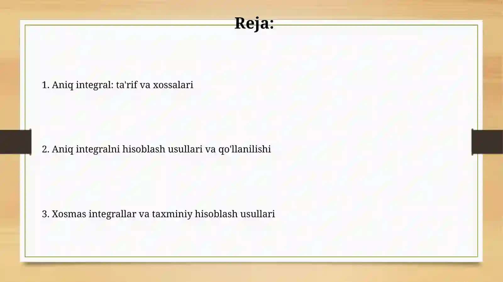 Aniq integral va uning xossalari 2