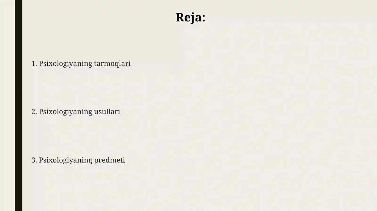 Psixologiya fanining predmeti metod va tarmoqlari 2