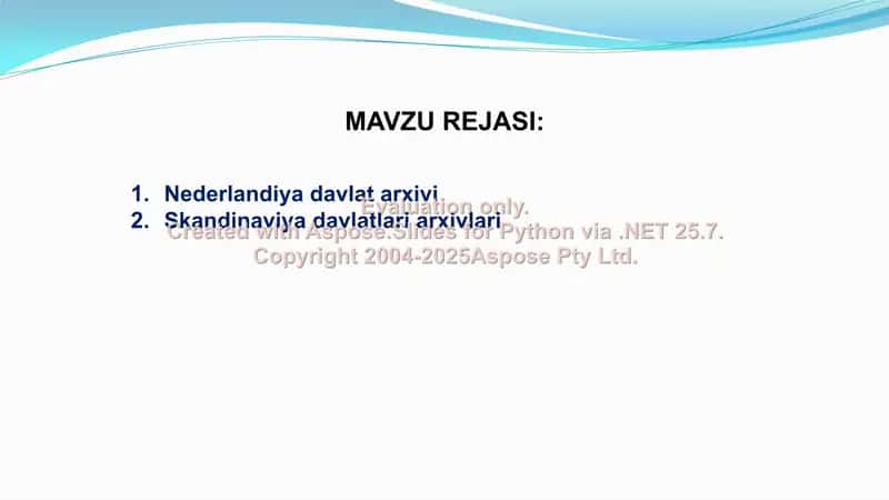 Niderlandiya va Skandinaviya davlatlarida arxiv ishi. Arxiv boshqaruv tizimidagi o‘zgarishlar 2