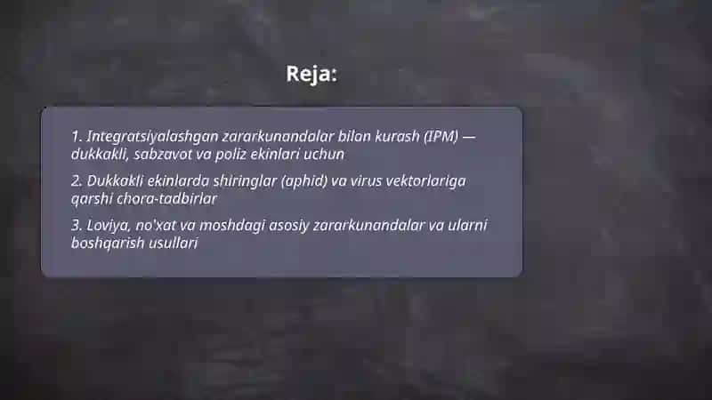 Integratsiyalashgan zararkunandalar bilan kurash (IPM) dukkakli, sabzavot va poliz ekinlari uchun 2