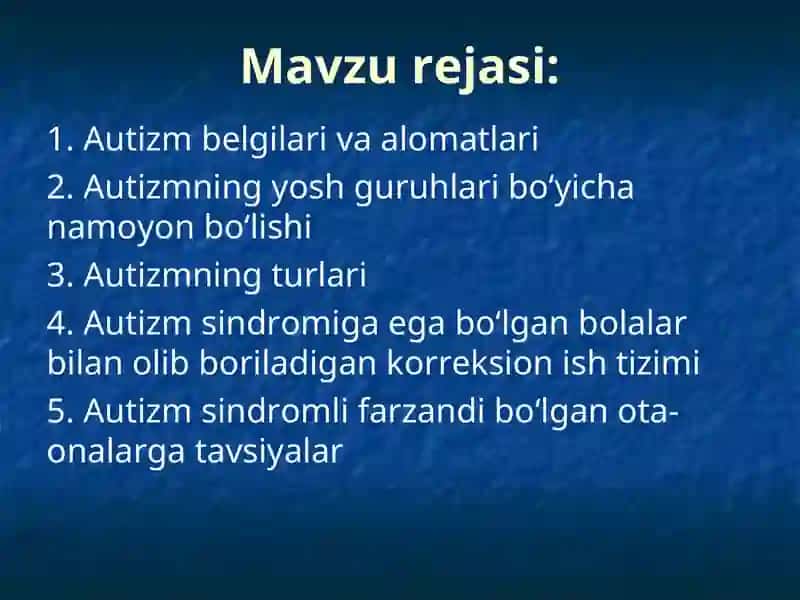 Autizm sindromiga ega bo‘lgan bolalar 2