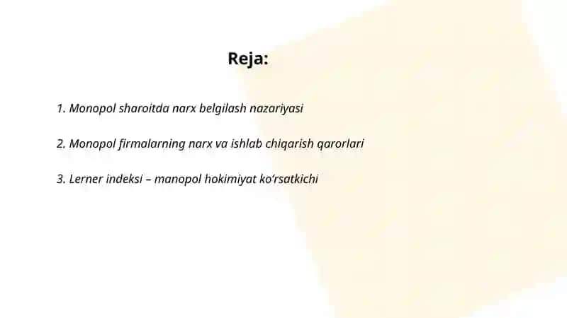 Monopol sharoitda narx belgilash va manopol hokimiyat koʻrsatkichi 2