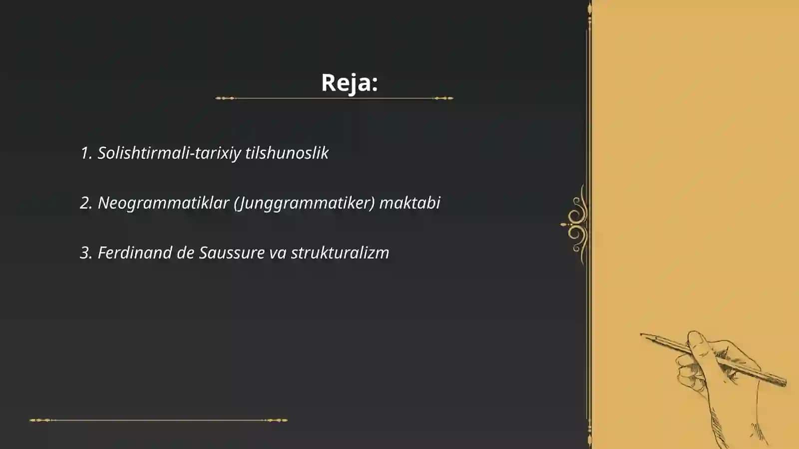 Tilshunoslik tarixidagi yo'nalishlar va maktablar 2