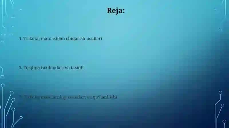 Yopqichli trikotaj mato ishlab chiqarish usullari 2