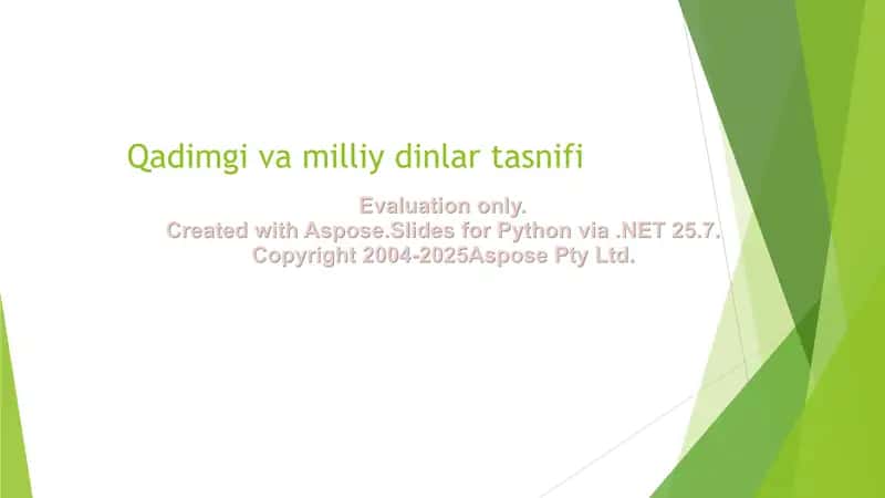 Qadimgi va milliy dinlar tasnifi 2