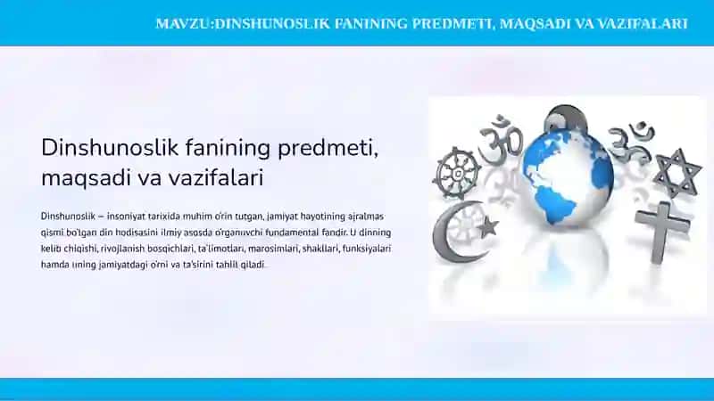 Dinshunoslik fanining predmeti, maqsadi va vazifalari 2