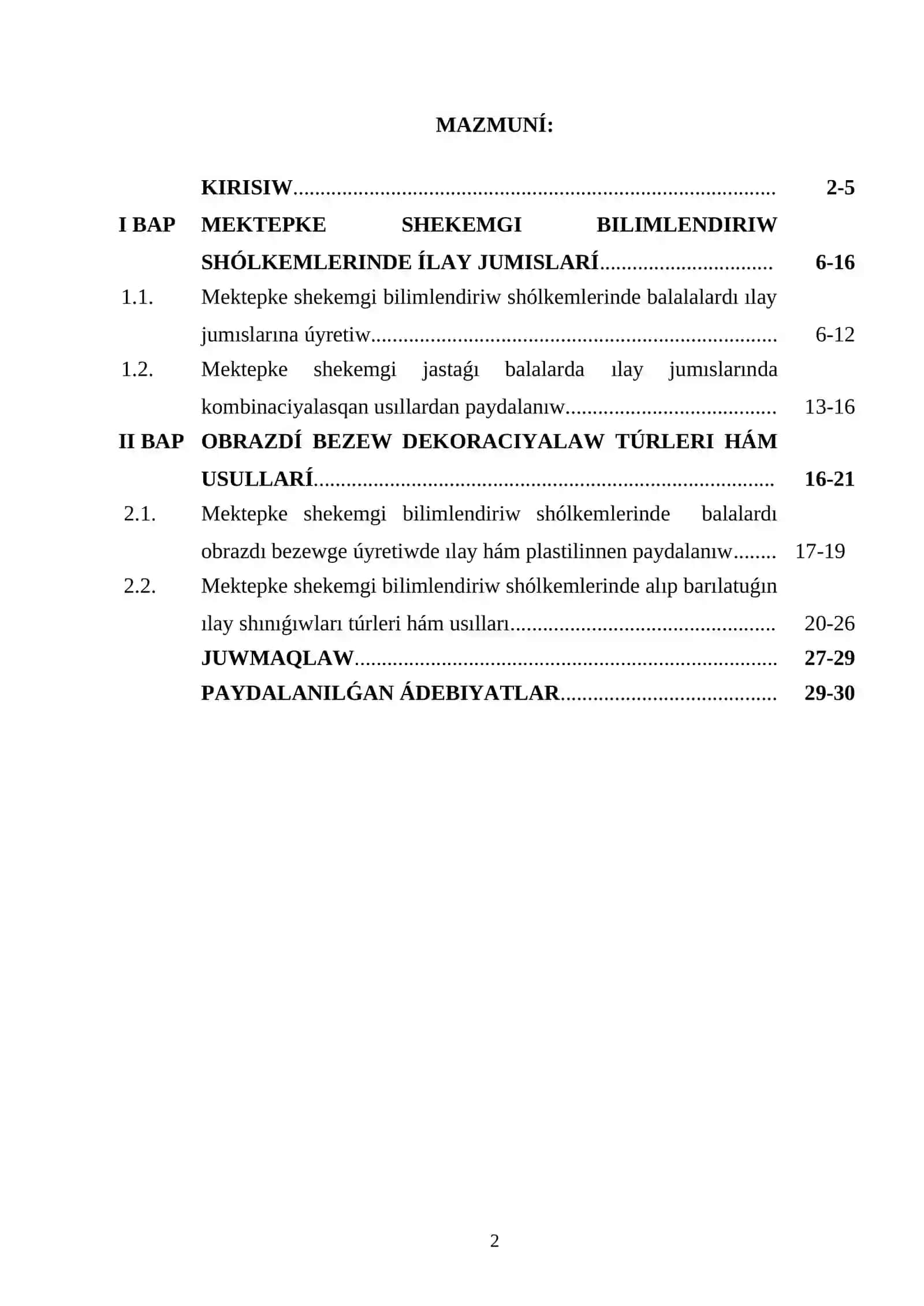 MEKTEPKE SHEKEMGI BILIMLENDIRIW SHÓLKEMLERINDE ÍLAY JUMÍSLARÍ. OBRAZDÍ BEZEW, DEKORACIYALAW TÚRI HAM USÍLLARÍ 2