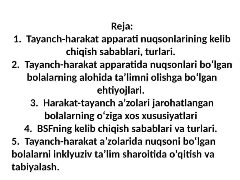 Tayanch-harakat apparatida nuqsonlari bо‘lgan bolalar rivojlanishining o‘ziga xos xususiyatlari 2