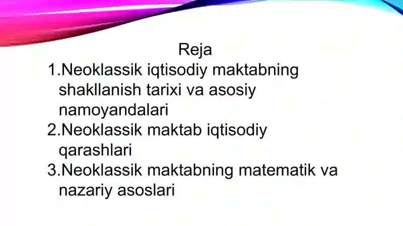 Neoklassik maktab iqtisodiy qarashlari 2