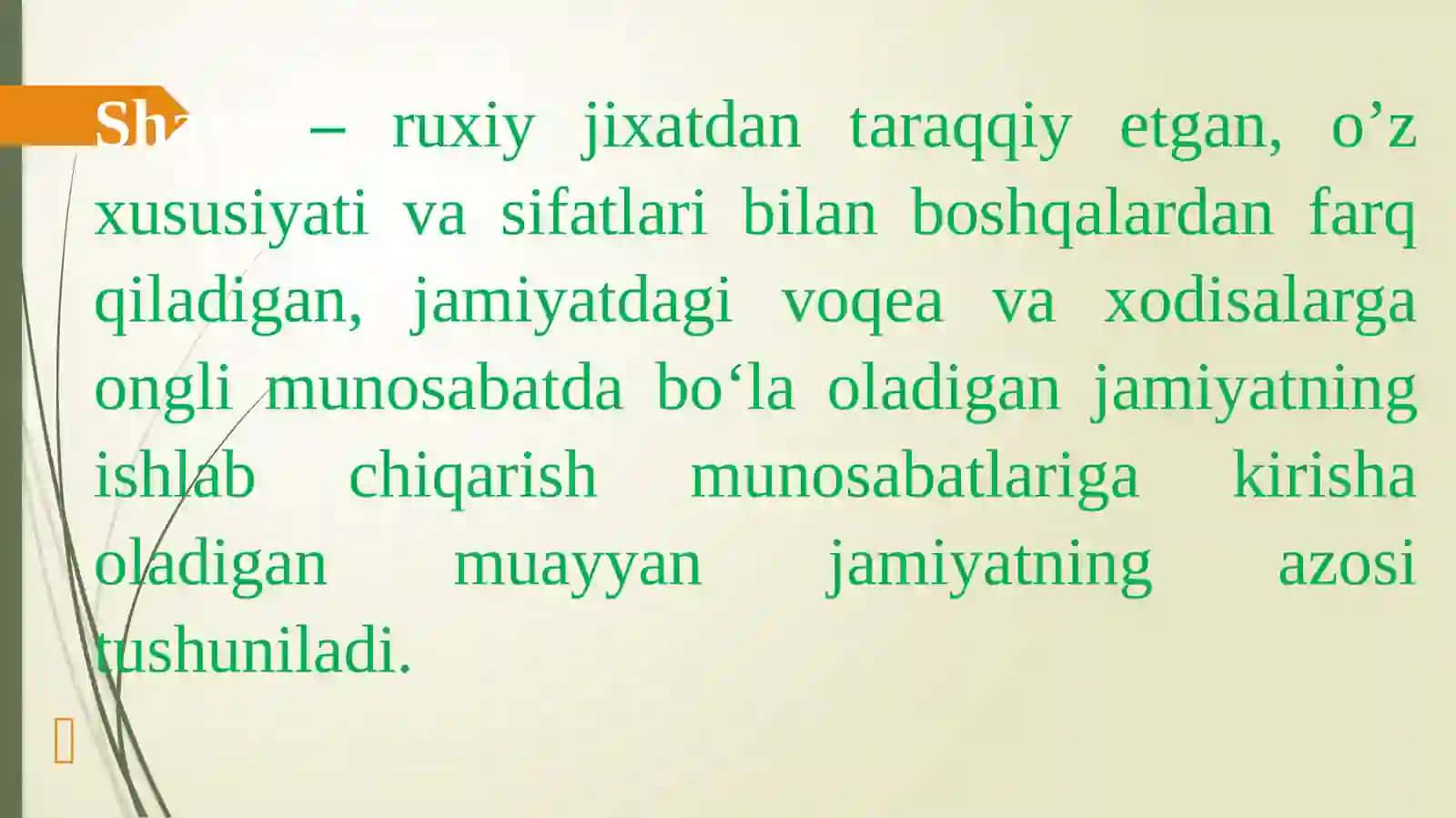 Shaxsning rivojlanishi, ijtimoiylashuvi va tarbiyasi. Yaxlit pedagogik jarayon 2