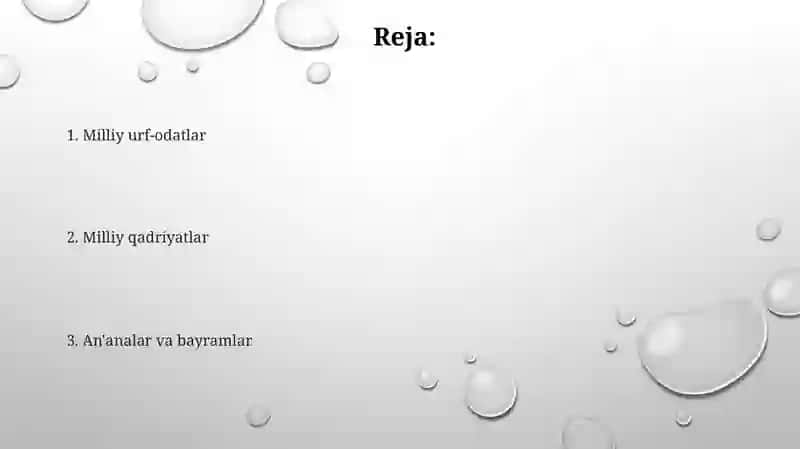 Xalq urf-odatlari, an'analari, bayramlari, milliy qadriyatlar sifatida 2