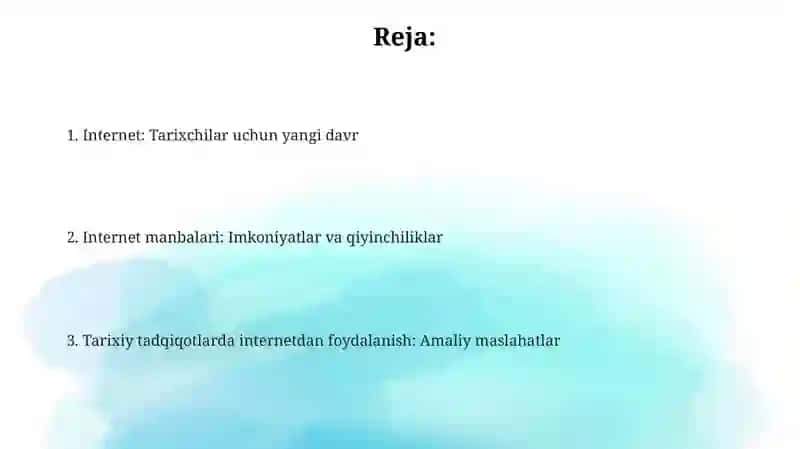 INTERNET VA UNING TARIXCHI UCHUN IMKONIYATLARI 2