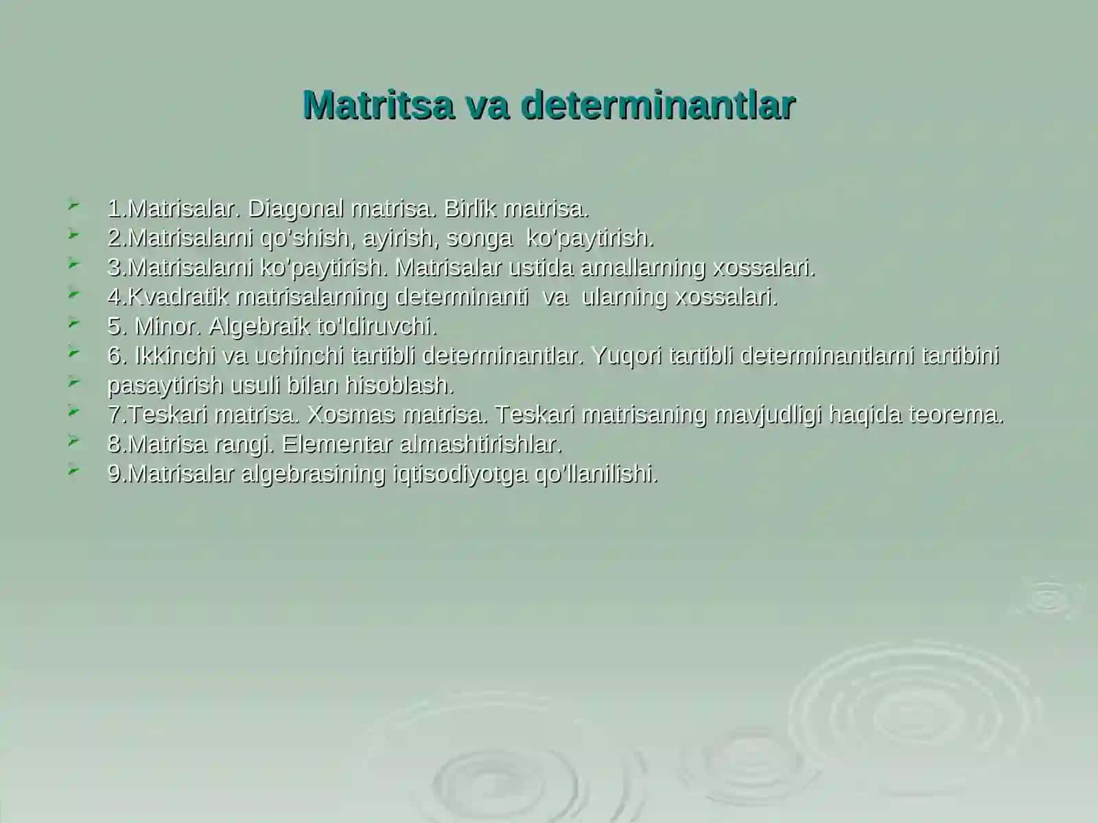 Matritsa vа dеtеrminаntlаr 2