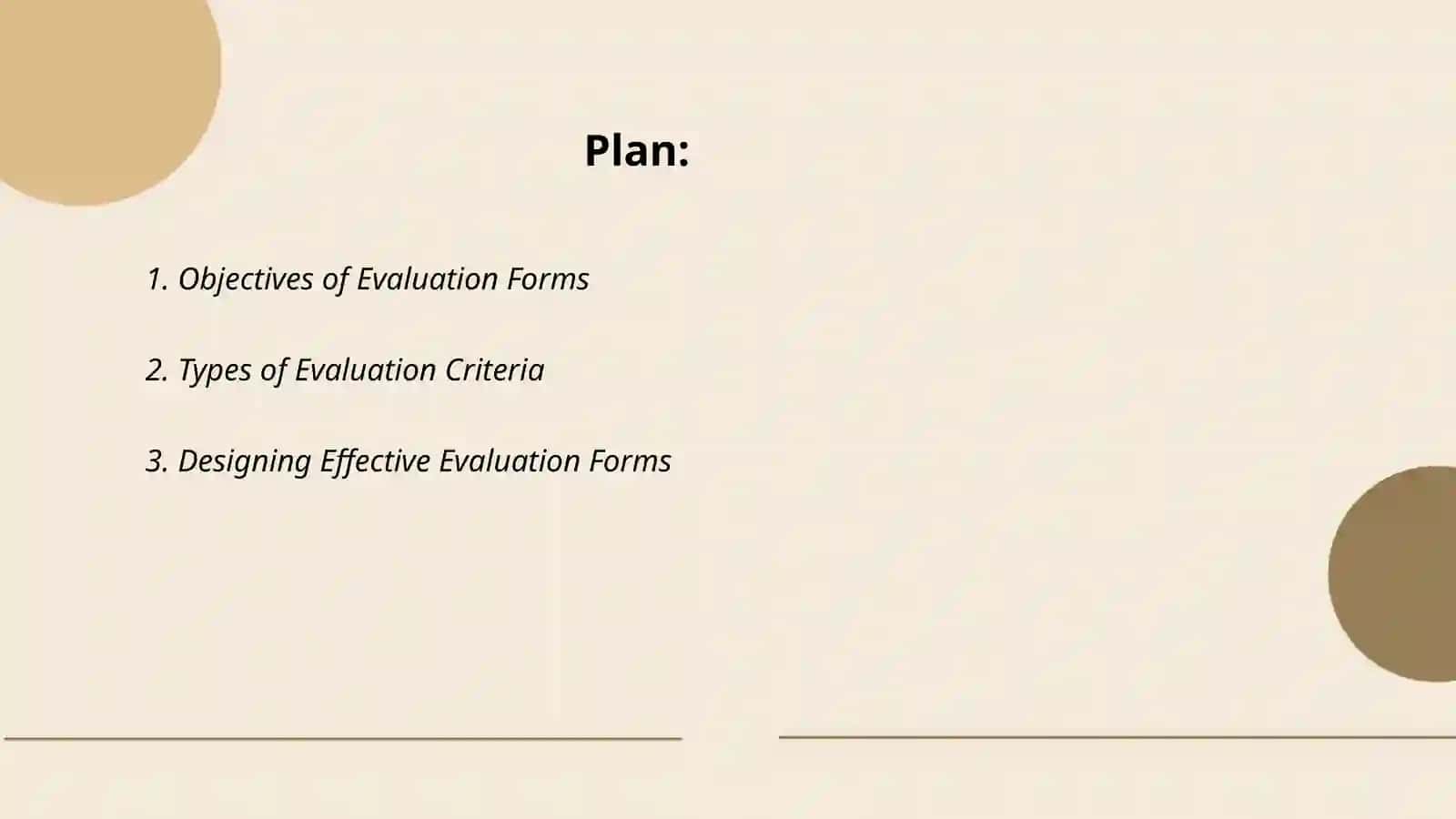 Development of evaluation forms and criteria 2