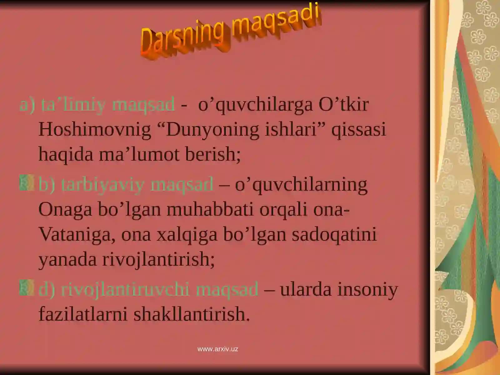 O’tkir Hoshimovning "Dunyoning ishlari" qissasini o’qitish metodikasi 2