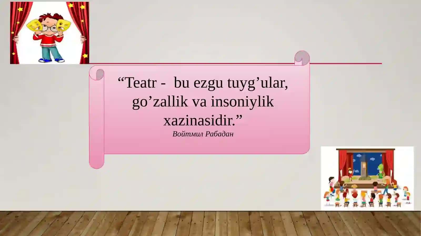 Teatr pedagogikasi imkoniyatlaridan foydalanish 2